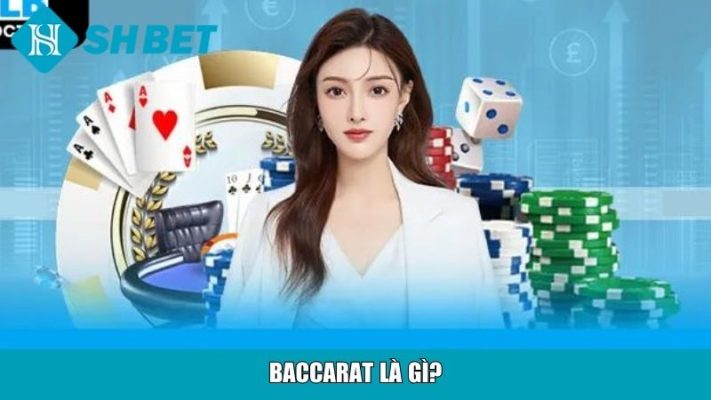 Baccarat là gì?