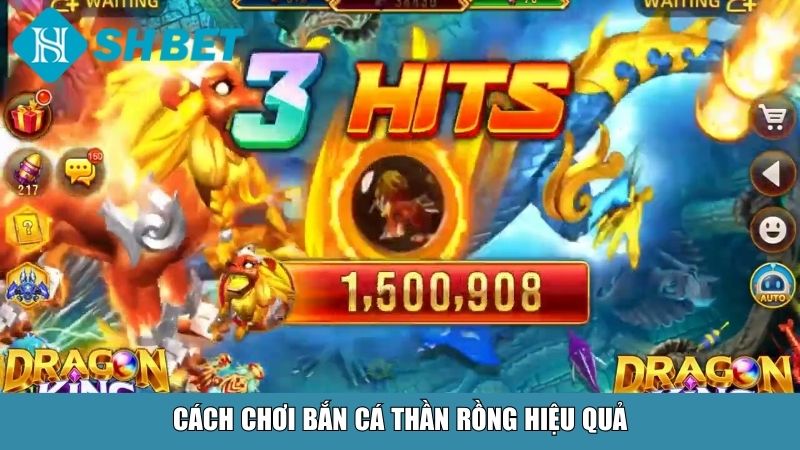 Cách chơi bắn cá Thần rồng hiệu quả